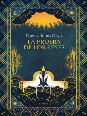 cover image of La prueba de los reyes